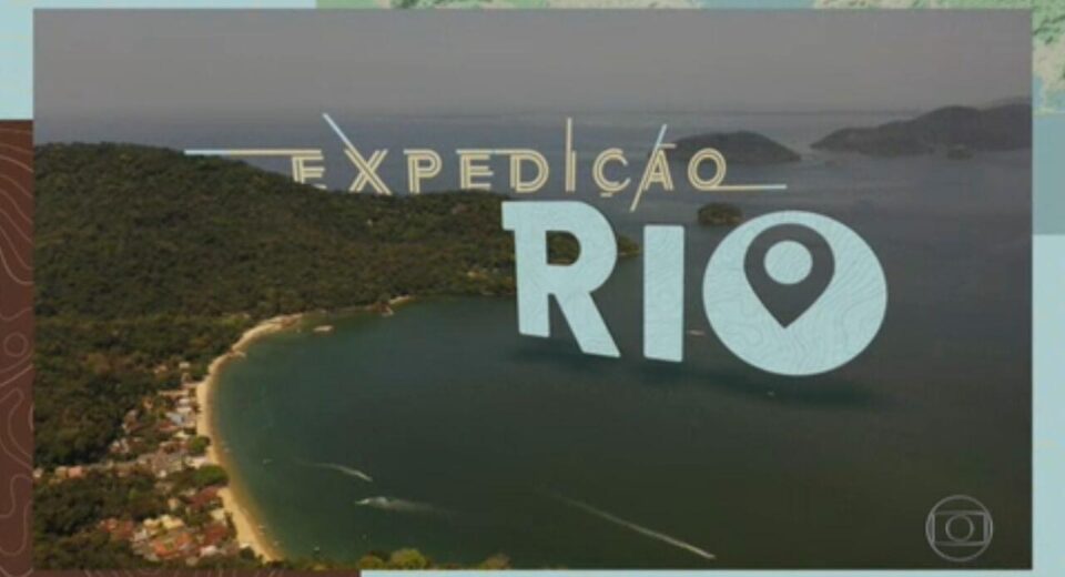 Expedição Rio - abertura do programa